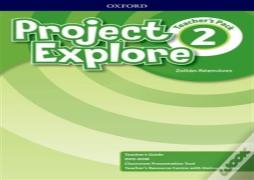Project Explore: Level 2: Teacher'S Pack