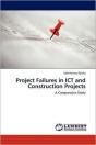 Project Failures In Ict And Construction Projects - Preview