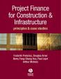 Project Finance For Construction And Infrastructure - Preview