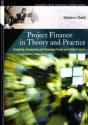 Project Finance In Theory And Practice - Preview
