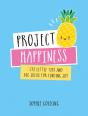 Project Happiness - Preview
