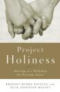 Project Holiness - Preview