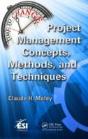 Project Management Concepts, Methods, And Techniques - Preview