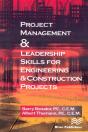 Project Management &Leadership Skills For Engineering & Construction Projects - Preview