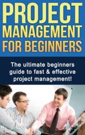 Capa do artigo Project Management For Beginners: The Ul