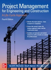 Capa do artigo Project Management For Engineering And Construction: A Life-Cycle Approach, Fourth Edition