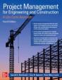 Project Management For Engineering And Construction: A Life-Cycle Approach, Fourth Edition - Preview