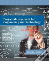 Project Management For Engineering And Technology