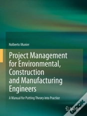 Capa do artigo Project Management For Environmental, Construction And Manufacturing Engineers