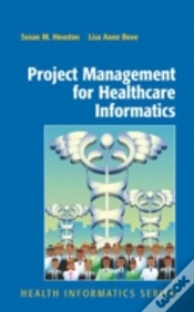 Capa do artigo Project Management For Healthcare Informatics