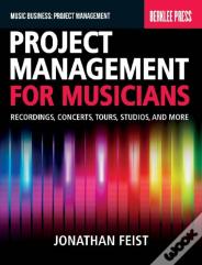 Project Management For Musicians