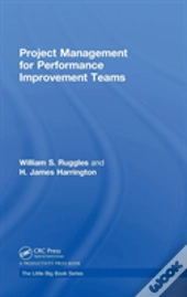 Project Management For Performance Improvement Teams