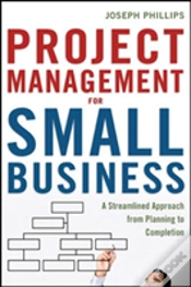 Capa do artigo Project Management For Small Business: A Streamlined Approach From Planning To Completion