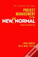 Project Management For The Newer Normal