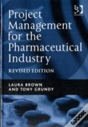 Capa do artigo Project Management For The Pharmaceutical Industry
