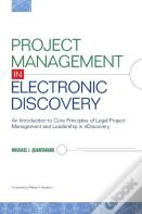 Project Management In Electronic Discovery