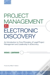 Project Management In Electronic Discovery
