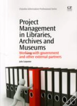 Capa do artigo Project Management In Libraries, Archives And Museums