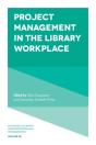 Project Management In The Library Workplace - Preview