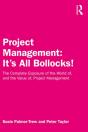 Project Management: It'S All Bollocks! - Preview
