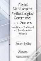 Project Management Methodologies, Governance And Success