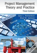 Project Management Theory And Practice, Third Edition