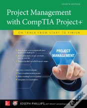 Capa do artigo Project Management With Comptia Project+: On Track From Start To Finish, Fourth Edition