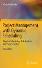 Project Management With Dynamic Scheduling - Preview