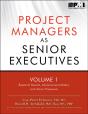 Project Managers As Senior Executives - Preview