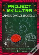 Project Mk-Ultra And Mind Control Technology