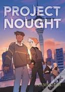 Project Nought: A Graphic Novel