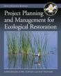 Project Planning And Management For Ecological Restoration - Preview