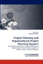 Project Planning And Organizational Project Planning Support - Preview