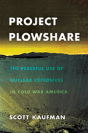 Project Plowshare - Preview