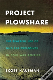 Capa do artigo Project Plowshare