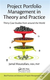 Project Portfolio Management In Theory And Practice