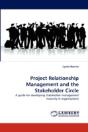 Project Relationship Management And The Stakeholder Circle - Preview