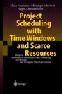 Project Scheduling With Time Windows And Scarce Resources - Preview