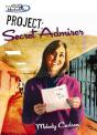 Project: Secret Admirer - Preview