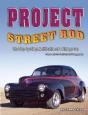 Project Street Rod - Preview