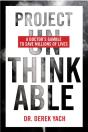 Project Unthinkable - Preview