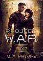 Project W.A.R. The Complete Trilogy - Preview