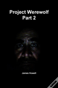 Capa do artigo Project Werewolf Part 2