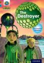 Project X Alien Adventures: Brown Book Band, Oxford Level 9: The Destroyer - Preview