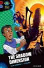 Project X Alien Adventures: Dark Red Book Band, Oxford Level 17: The Shadow Dimension - Preview