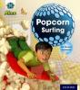 Project X: Alien Adventures: Yellow: Popcorn Surfing - Preview