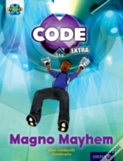 Capa do artigo Project X Code Extra: Gold Book Band, Oxford Level 9: Code Control: Magno Mayhem