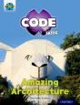 Project X Code Extra: Gold Book Band, Oxford Level 9: Marvel Towers: Amazing Architecture - Preview
