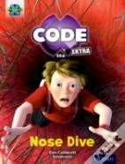 Project X Code Extra: Gold Book Band, Oxford Level 9: Marvel Towers: Nose Dive