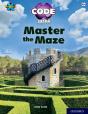 Project X Code Extra: Lime Book Band, Oxford Level 11: Maze Craze: Master The Maze - Preview